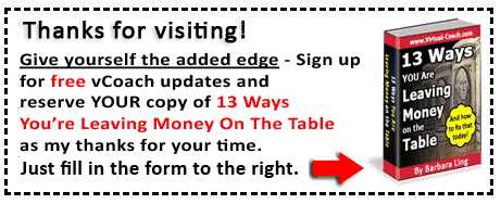 Stay abreast of your competitors and receive for free 13 Ways You Are Leaving Money on the Table